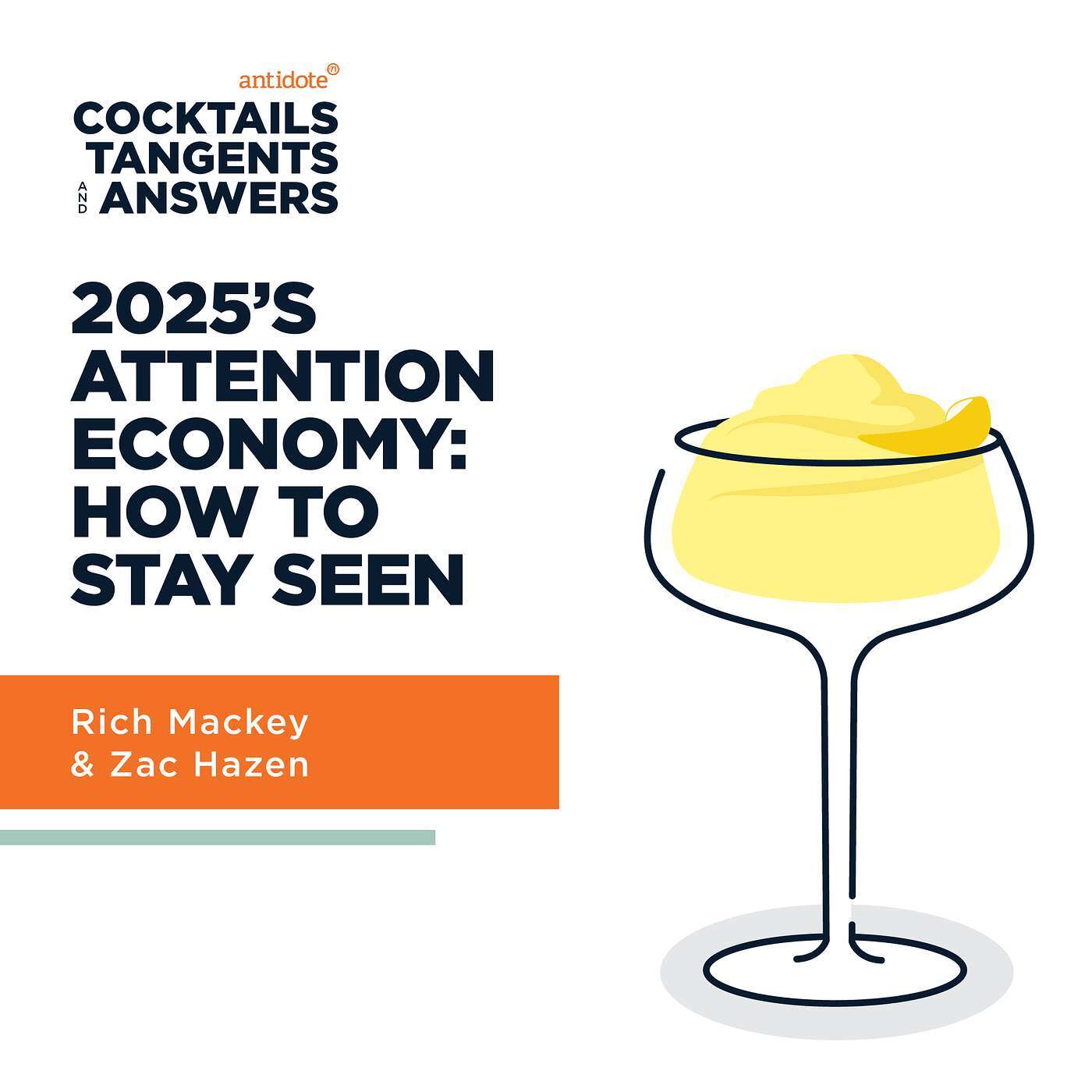 Frozen Limoncello Drop - 2025's Attention Economy: How to Stay Seen