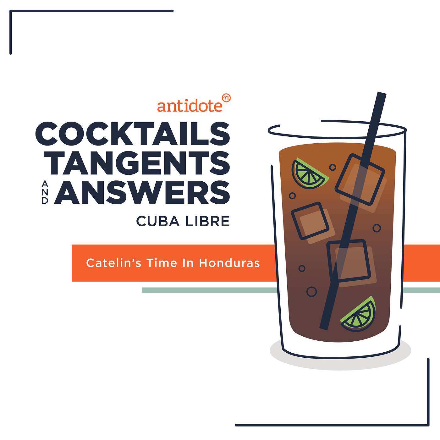 Cuba LIbre - Catelin's Time in Honduras