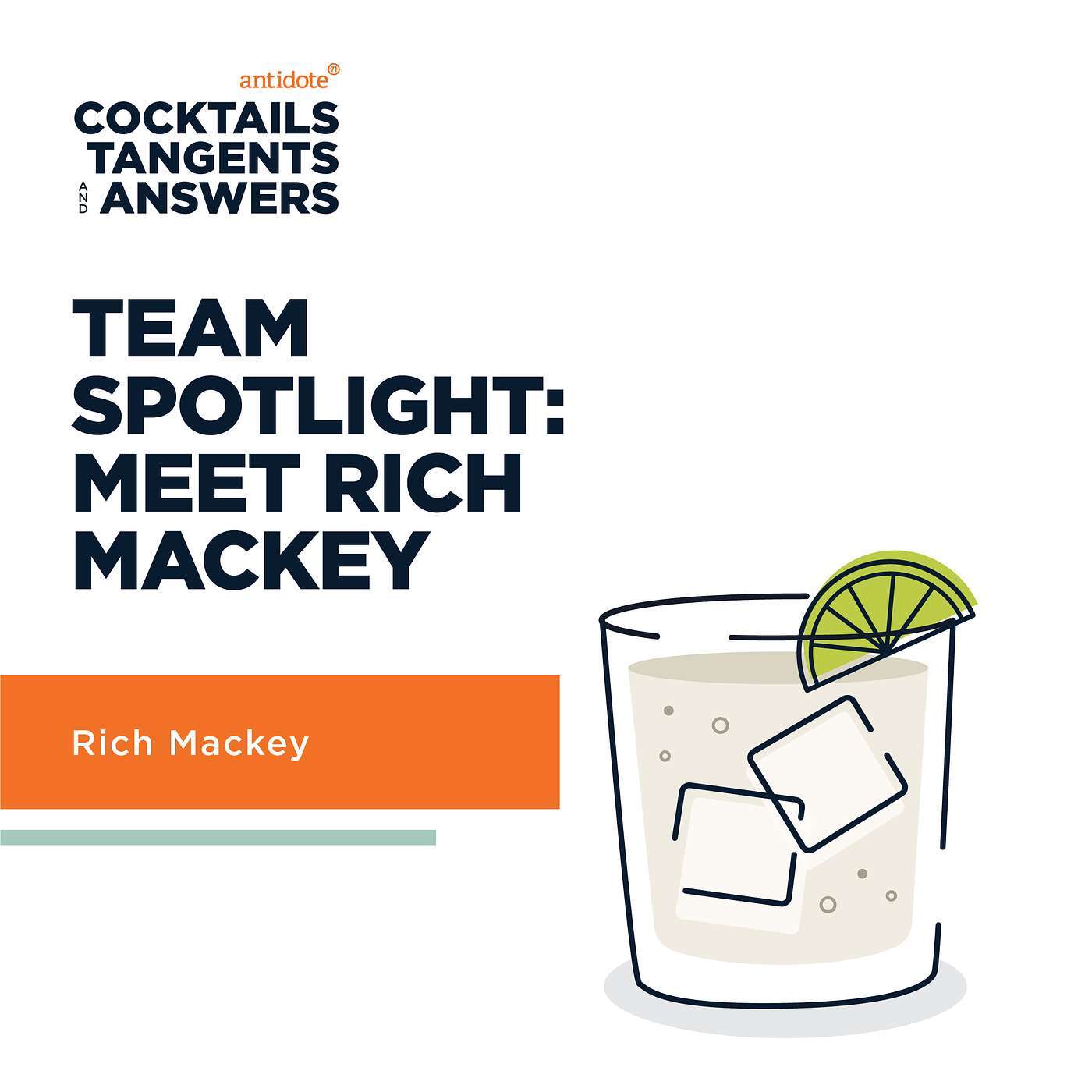 Team Spotlight: Rich Mackey