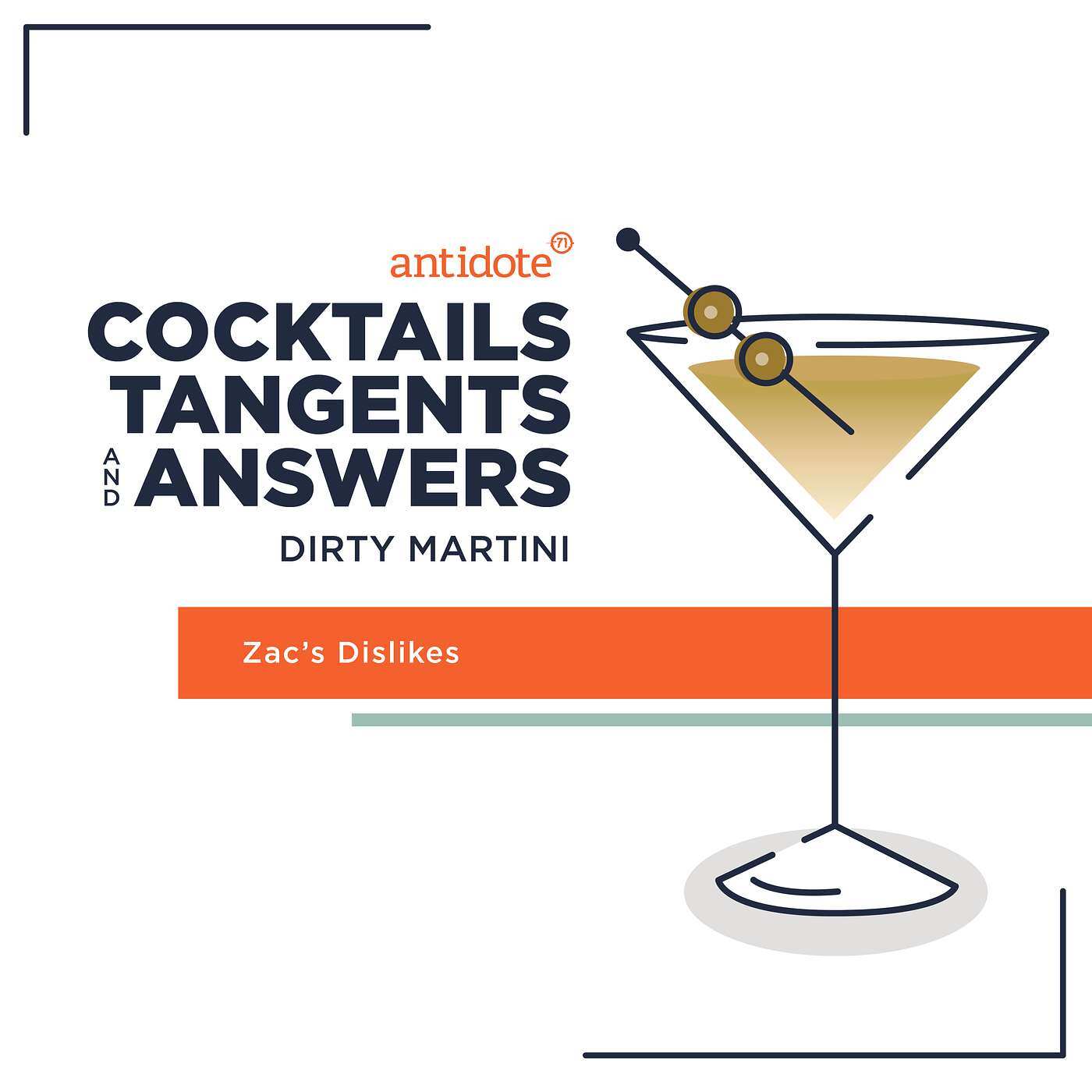 Dirty Martini - Things Zac Dislikes