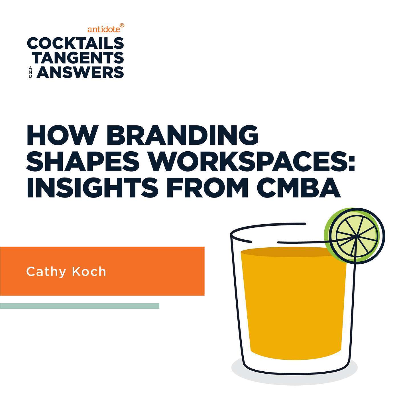  Mango Margarita - How Branding Shapes Workspaces: Insights from CMBA