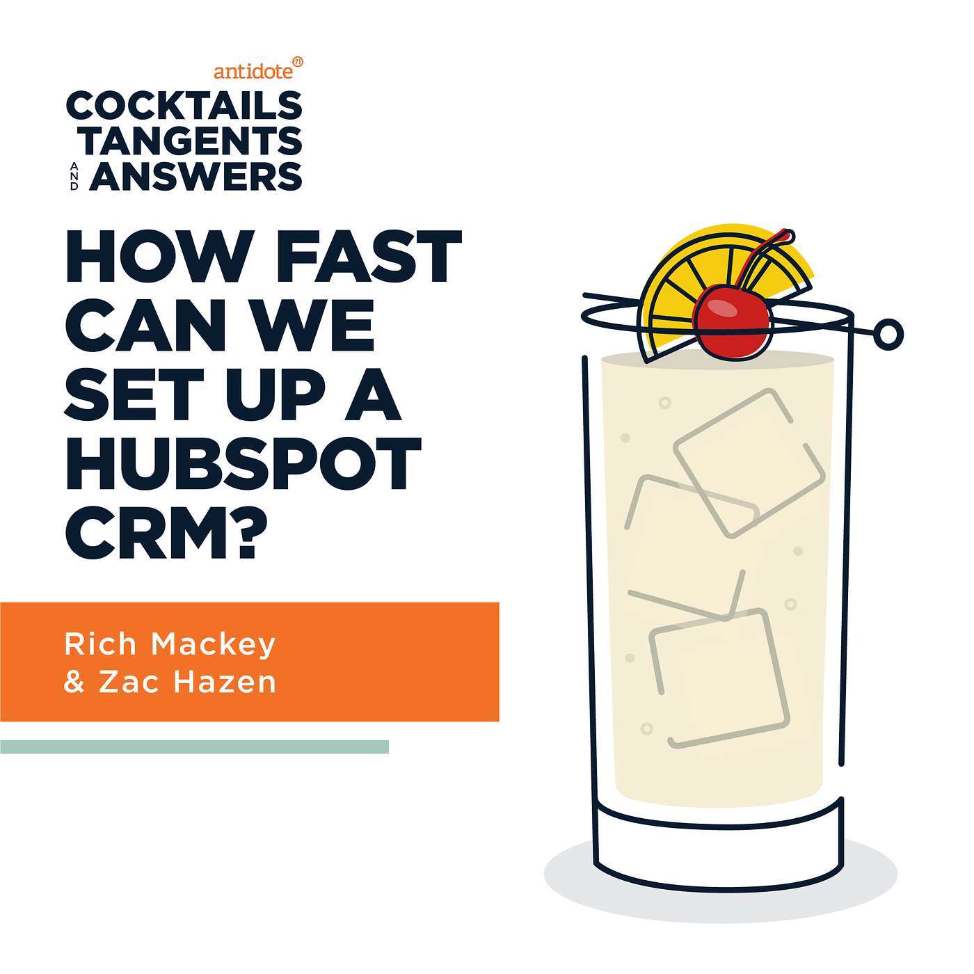 Tom Collins - How Fast Can We Set Up a HubSpot CRM?