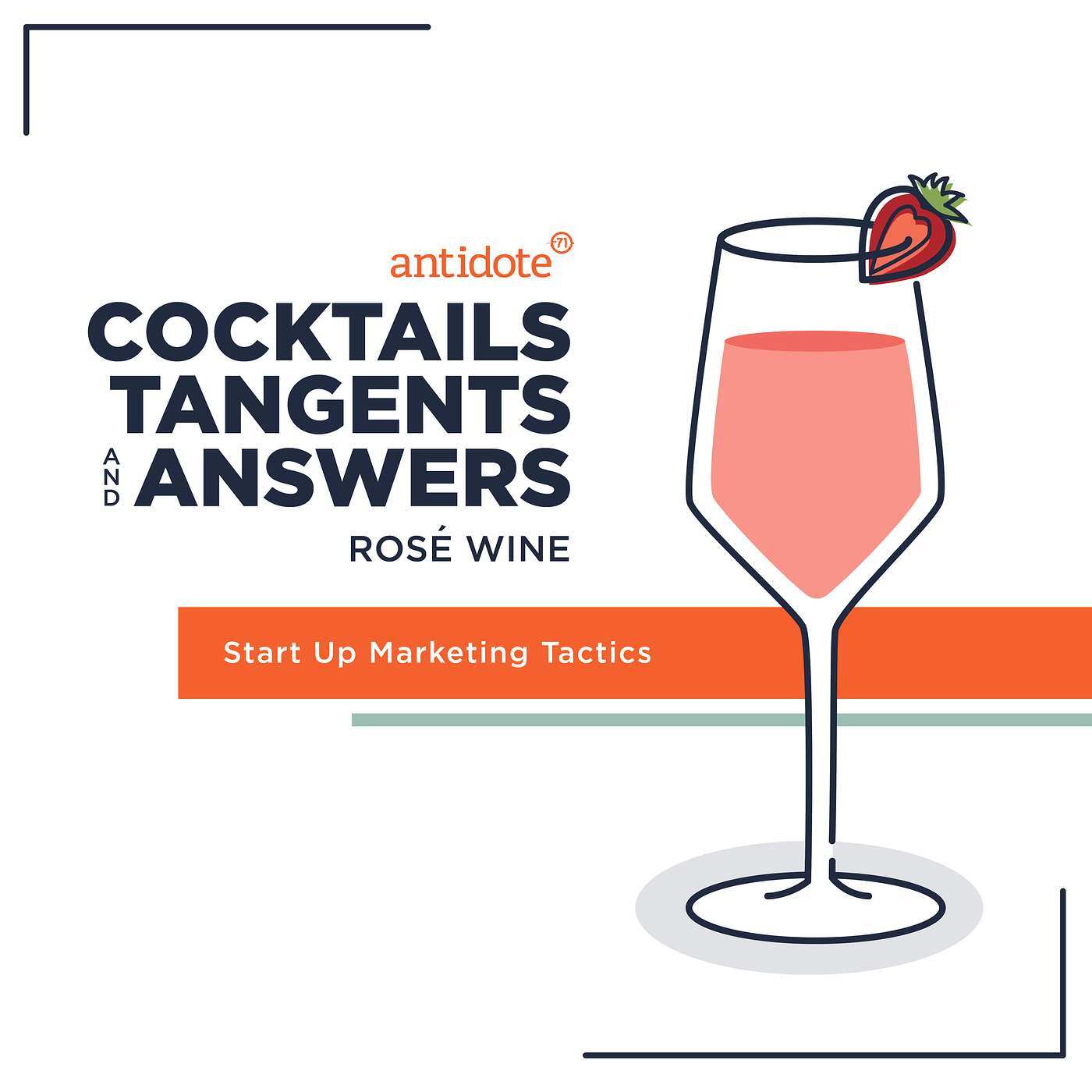 Rosé - Start Up Marketing Tactics