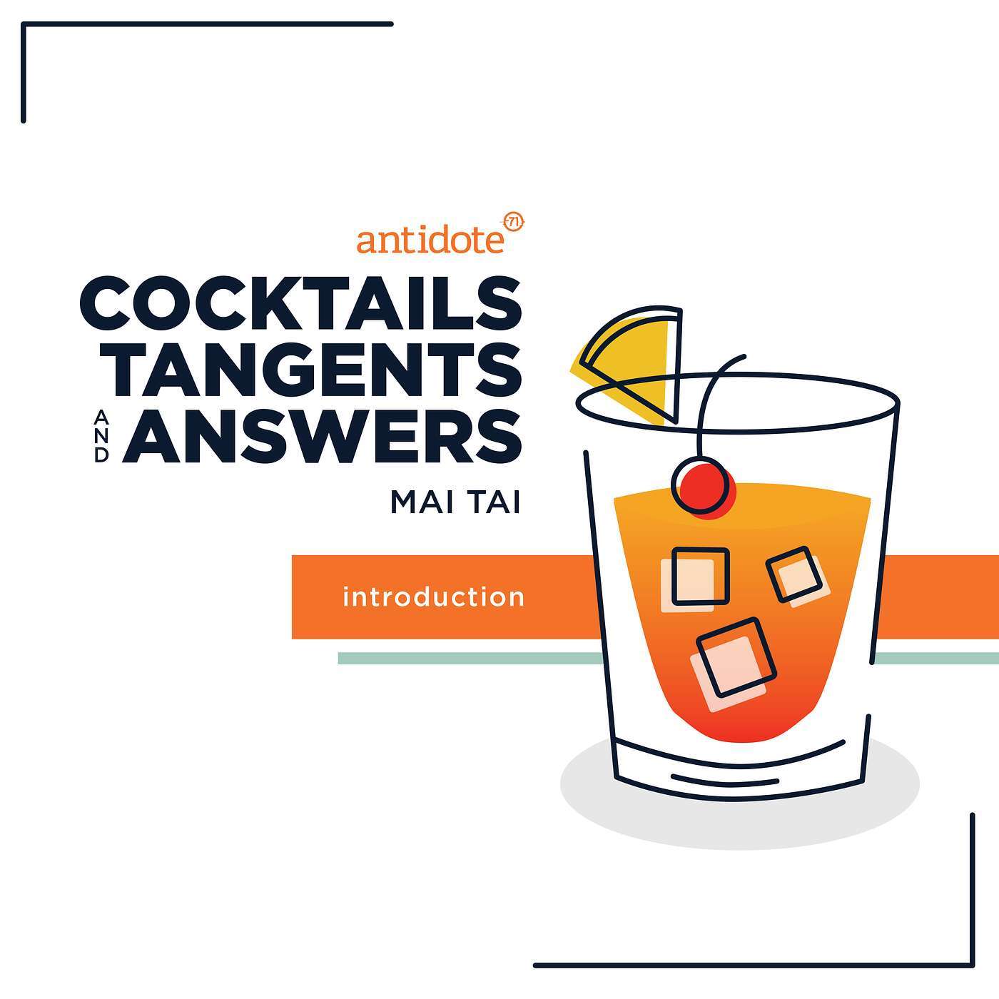 Mai Tai - What is Cocktails, Tangents, and Answers?