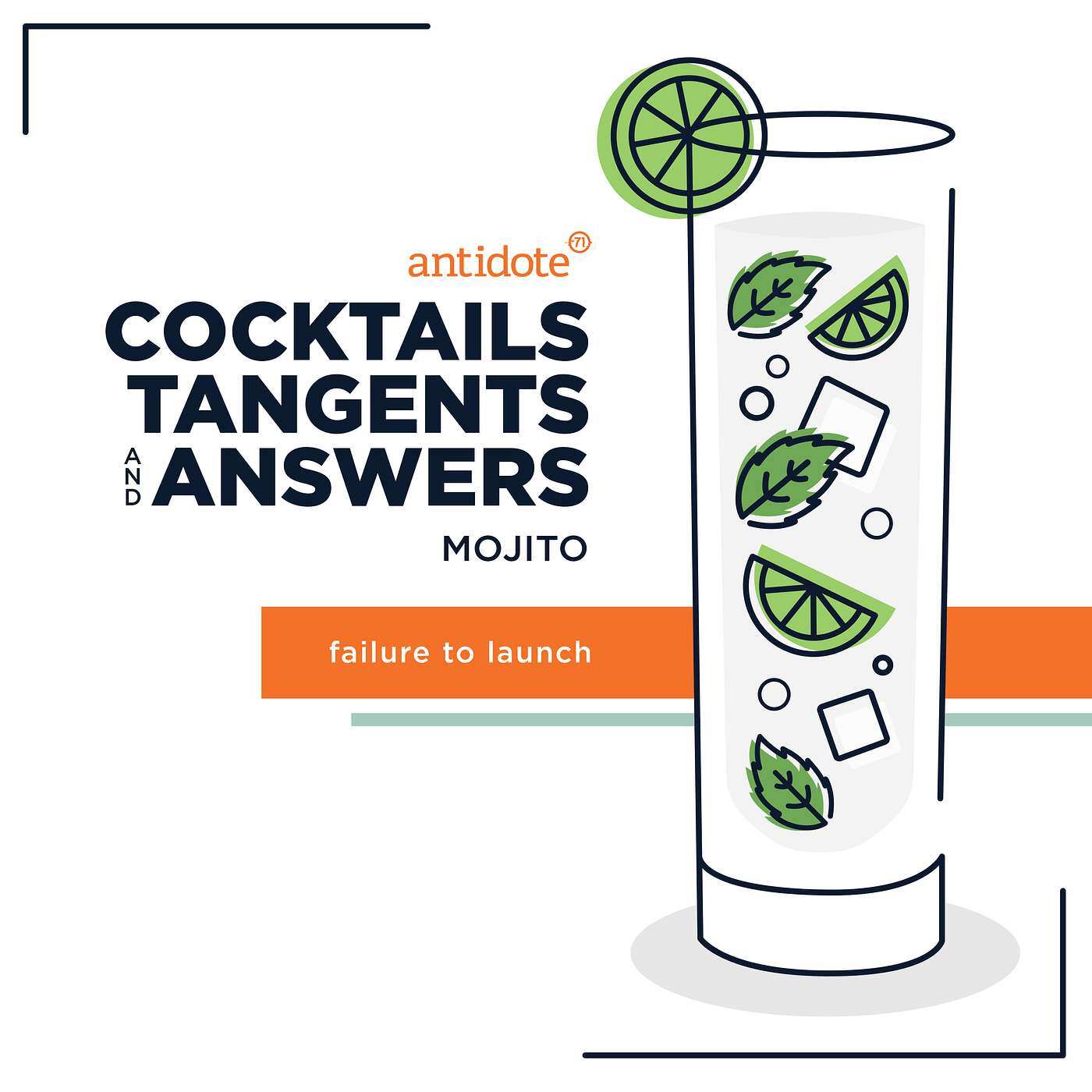 Mojito - Failure to Launch